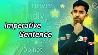 Classification of imperative sentence. খুব সহজেই শিখি imperative sentence.