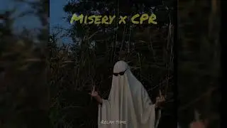 Misery x CPR | TikTok Song