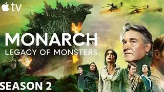 Monarch legacy of monsters season 2 Release Netflix
