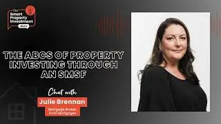 The ABCs of property investing through an SMSF