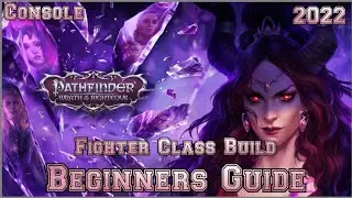 Pathfinder Wrath of the Righteous  Fighter Class Build (Beginner's Guide) Console