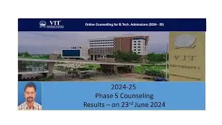 2024 - VIT (Vellore Institute of Technology) - What happened after choice filling phase5