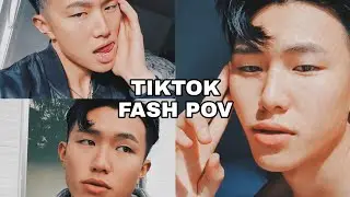 TIKTOK - fash pov 💫*full screen*💫