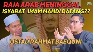 Di ARAB SAUDI  sudah menunjukan TANDA KIAMAT  yang sangat JELAS!!!- Ust. Rahmat Baequni