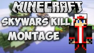 Minecraft - Skywars Kill Montage