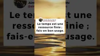 Le temps est une ressource finie #shortvideo #motivation #gratitudemindset #motivational