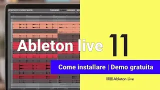 Come installare Ableton Live 11 | Demo gratuita