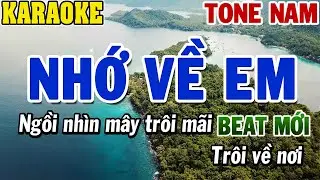 Karaoke Nhớ Về Em Tone Nam | Karaoke Beat Mới | 84