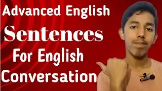 sentence for day to day life English conversation||