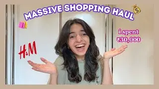 ₹30,000 shopping haul! | H&M, Zara, Only
