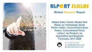 Global Solar Tracker Market | Research Report