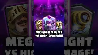 Mega Knight vs High Damage Troops #clashroyale