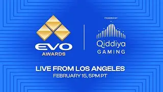 THE EVO AWARDS POWERED BY QIDDIYA GAMING