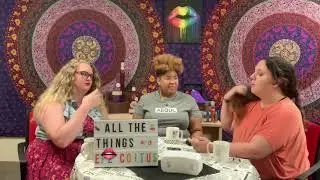 All The Things: Ep. 2 Coitus