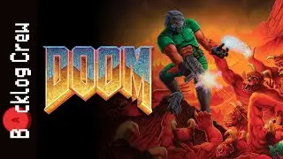 Doom (1993) - Backlog Crew