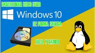 Particionar Disco Disco Duro en Windows 10 | Partición Linux Junto a Windows
