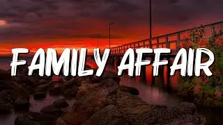 Family Affair - Mary J. Blige (Lyrics)