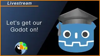 Playing in Godot