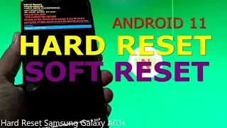 How to Hard Reset Samsung Galaxy A03s Android 11