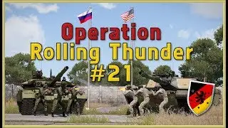Arma 3 [PzGrenBrig37] - Operation Rolling Thunder #21 TvT 11.06.2017 [Taktisch][German]