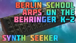 Berlin School Arps on the Behringer K-2 (MS-20 clone)