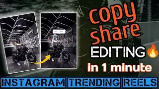 copy share insta trending 🥵 reel editing just one click and only one minute #insta #trending