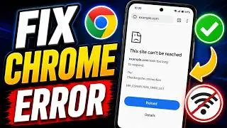How to Fix Chrome This Site Cannot Be Reached in Android (Step by Step Guide 2026)