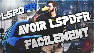Comment INSTALLER LSPDFR avec Epic Games [FR][2020]