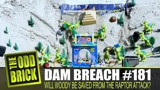LEGO Dam Breach #181 - Will Woody be Saved from the Raptor Attack?