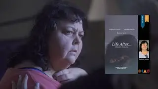 Life After... - Trailer - OCan23