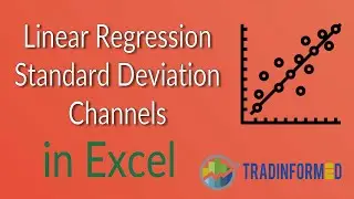 How to Calculate Linear Regression Standard Deviation Channels