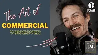 The Art of Commercial Voiceover -- How to read, analyze, and perform commercials like a PRO VO