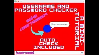 How To Make A Username and Password Checker on Scratch