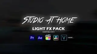 Light FX Pack - Studio at home | 15 Video transitions | DaVinci Resolve, Adobe Premiere, Final Cut..
