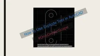How to use Explode Tool in AutoCAD - introduction  to AutoCAD