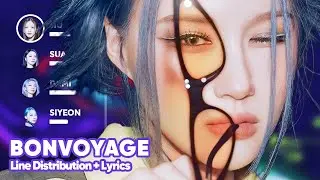 Dreamcatcher - BONVOYAGE (Line Distribution + Lyrics Karaoke) PATREON REQUESTED