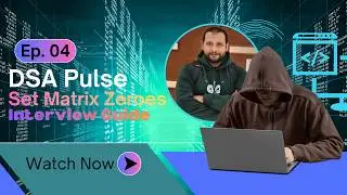 DSA Pulse #4 | Set Matrix Zeroes | From Beginner to Optimal (In-Place) | Interview Guide