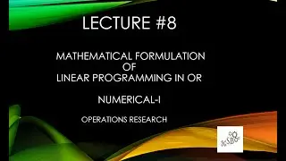 Mathematical Formulation of LPP in OR | Numericals | Set-I | L8