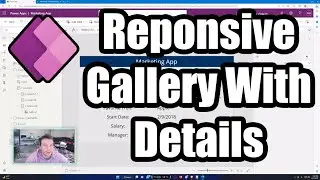 How To Build a Responsive Gallery with an Added Details Screen in Power Apps | 2023 Tutorial