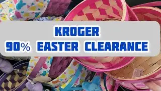 Kroger 90% Easter Clearance - Lots of Baskets