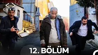 Çukur 1. Sezon 12. Bölüm (Full HD)