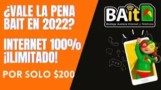 😱 BAIT 2022: ¡Internet ILIMITADO por 200 pesos al mes!