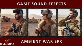 Sound effects Ambient sounds of war