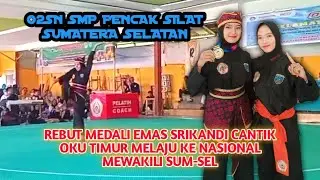 SRIKANDI CANTIK INI MELAJU KE O2SN NASIONAL...