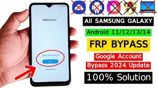 Finally No *#0*# All Samsung FRP Bypass 2024 Enable Adb Fail All Android 12/13/14 One Click Bypass