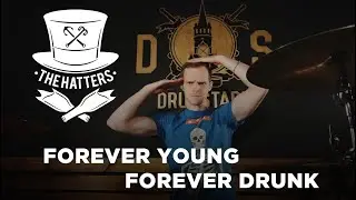 The Hatters - FYFD (Forever Young Forever Drunk) Drum cover Евгений Васильев
