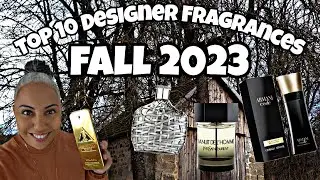 Top 10 Designers for Fall 2023 | Glam Finds | Fragrance Reviews |