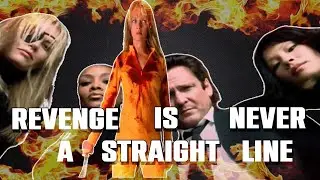 Talking Kill Bill Volume 1/Revenge Is Never A Straight Line