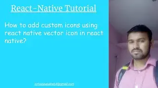 How to add custom icons using react native vector icon in react native?