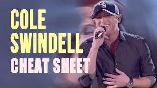 The Cole Swindell Cheat Sheet